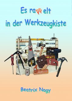 ebook: Es rappelt in der Werkzeugkiste