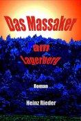 eBook: Das Massaker am Lagerberg