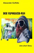 eBook: Der Vaporacer-Man