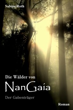 eBook: Die Wälder von NanGaia