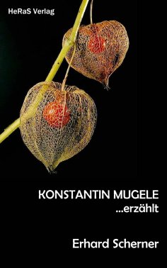 eBook: Konstantin Mugele erzählt