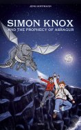 eBook: Simon Knox and the Prophecy of Asragur
