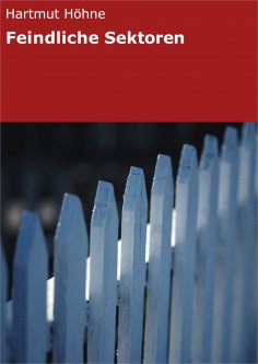 eBook: Feindliche Sektoren