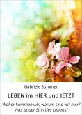 ebook: LEBEN im HIER und JETZT