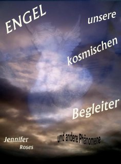 ebook: Engel, unsere kosmischen Begleiter