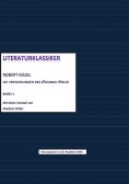 eBook: Literaturklassiker Band 1: Robert Musil - Die Verwirrungen des Zöglings Törleß