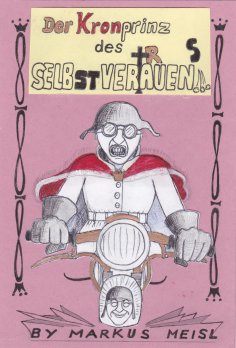 eBook: Der Kronprinz des Selbstvertrauens