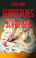 ebook: Gebrochenes Schweigen