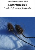 eBook: Ein Winterausflug