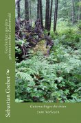 eBook: Geschichten aus dem geheimnisvollen Zauberwald
