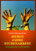 eBook: SIEBEN JAHRE STUBENARREST