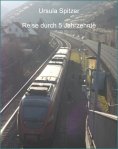 ebook: Reise durch fünf Jahrzehnte