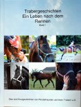 ebook: Trabergeschichten - Ein Leben nach dem Rennen