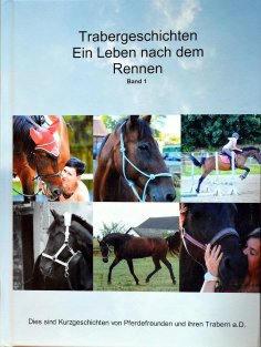 ebook: Trabergeschichten - Ein Leben nach dem Rennen