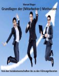 eBook: Grundlagen der (Mitarbeiter-) Motivation