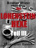 eBook: Die Lohensteinhexe, Teil III