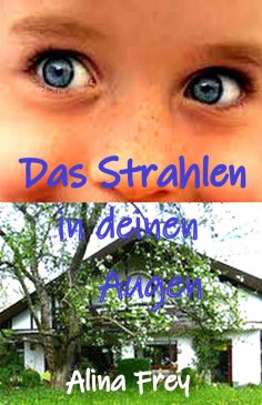 ebook: Das Strahlen in deinen Augen