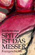 eBook: Spitz ist das Messer