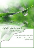 eBook: Auf der Suche nach sich selbst weiterlaufen, einfach weiterlaufen