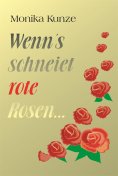 eBook: Wenn´s schneiet rote Rosen ...