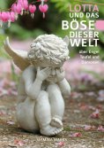 eBook: LOTTA und das Böse dieser Welt