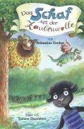 eBook: Das Schaf mit der Zauberwolle