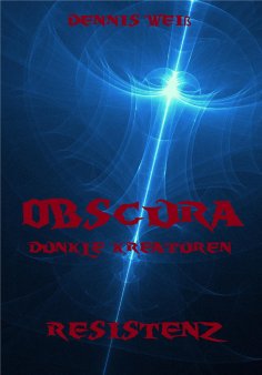 eBook: Obscura- Dunkle Kreaturen (3)