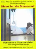 ebook: Nimm ihm die Blumen mit