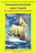 eBook: Seemannsschicksale unter Segeln