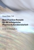 eBook: Best Practice-Rezepte für die erfolgreiche Pharma-Außendienstarbeit