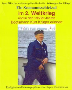eBook: Seemannsschicksal im 2. Weltkrieg – und danach