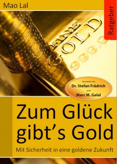 ebook: Zum Glück gibt´s Gold