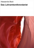 eBook: Das Lehramtsreferendariat