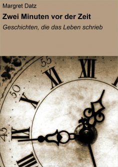 eBook: Zwei Minuten vor der Zeit