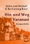 eBook: Hin und Weg - Varanasi
