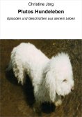 eBook: Plutos Hundeleben