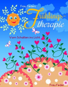 ebook: Frau Feders Frühlingstherapie