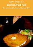 eBook: Schlachtfeld Fett