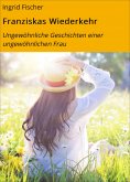 eBook: Franziskas Wiederkehr