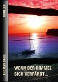 eBook: WENN DER HIMMEL SICH VERFÄRBT...
