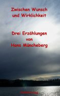 ebook: Zwischen Wunsch und Wirklichkeit