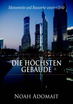 eBook: Die höchsten Gebäude der Welt