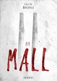 eBook: "Die Mall"