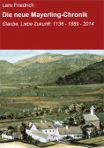eBook: Die neue Mayerling-Chronik