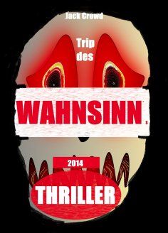 eBook: Trip des Wahnsinns