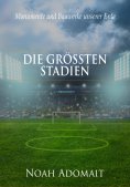 eBook: Die größten Stadien der Welt