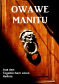ebook: Aus den Tagebüchern eines Inka Priesterschülers und Xervantes Indianers