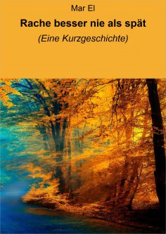 eBook: Rache besser nie als spät