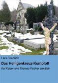 eBook: Das Heiligenkreuz-Komplott