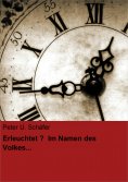ebook: Erleuchtet? Im Namen des Volkes...